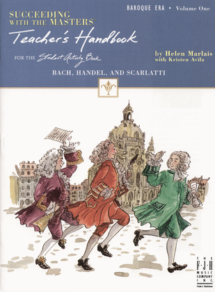 Book cover for Succeeding with the Masters, Baroque Era, Teacher's Handbook, Volume One