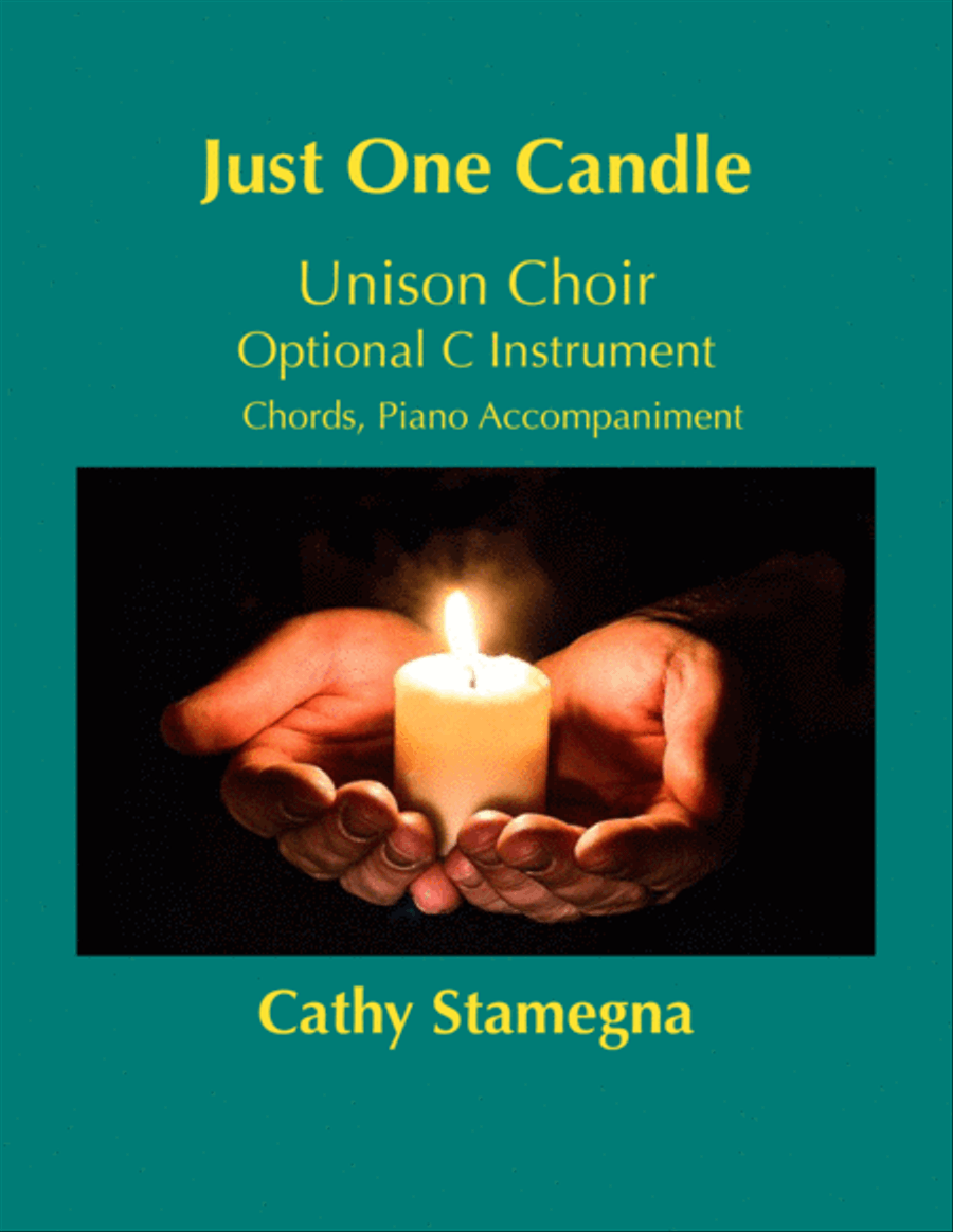 Just One Candle (Unison Choir, Chords, Piano Accompaniment, Optional C Instrument) Unison Choir scores gallery preview page 1