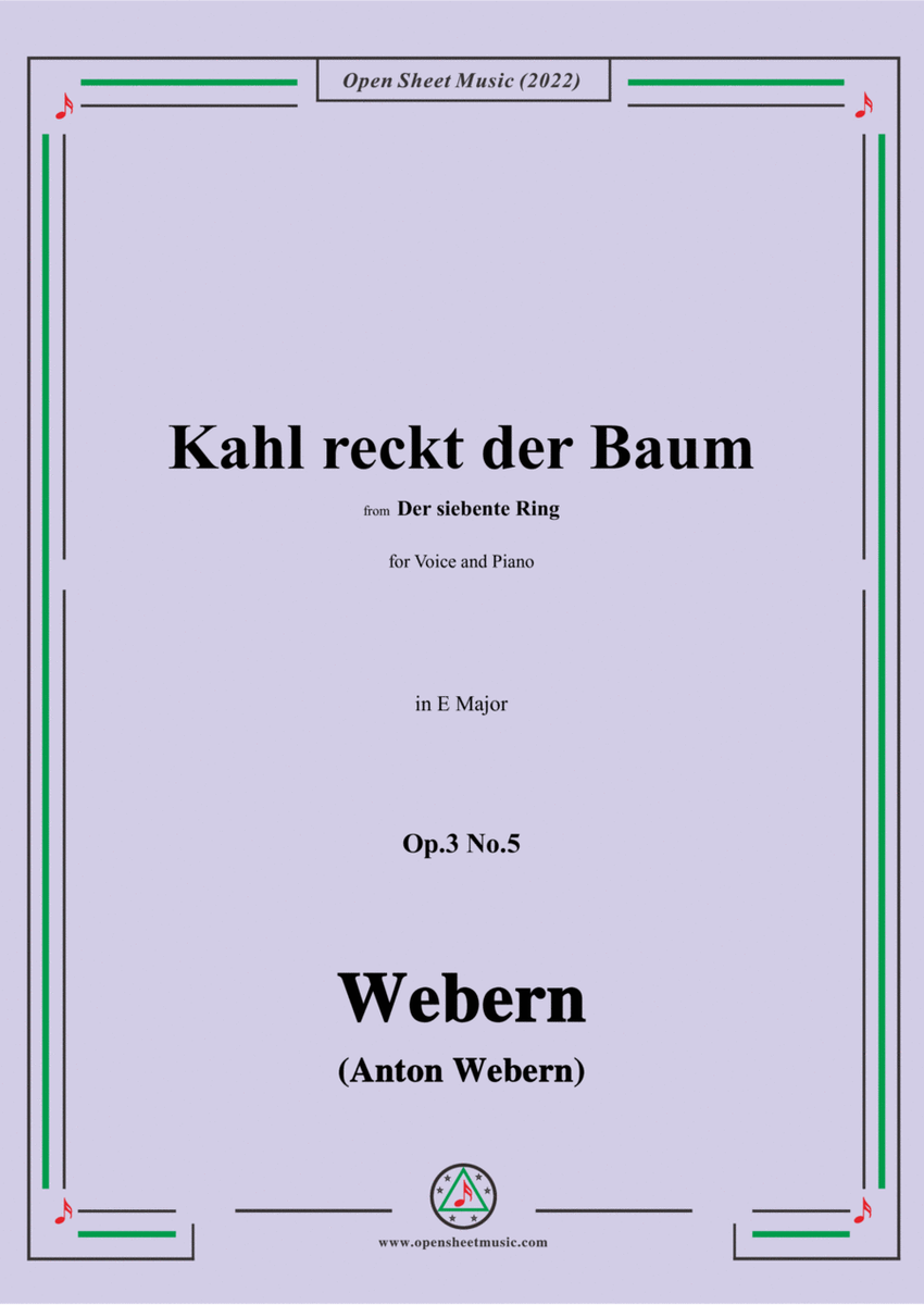 Webern-Kahl reckt der Baum,Op.3 No.5,in E Major image number null