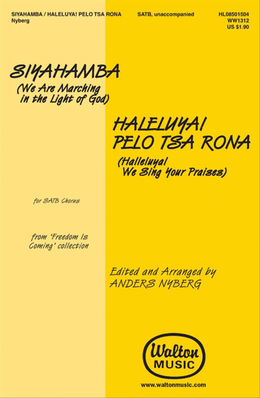 Siyahamba, Haleluya! Pelo Tsa Rona (We Are Marching in the Light of God, Halleluya! We Sing Your Praises) 4-Part scores gallery preview page 1