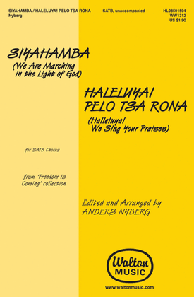 Book cover for Siyahamba, Haleluya! Pelo Tsa Rona (We Are Marching in the Light of God, Halleluya! We Sing Your Praises)
