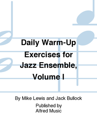 Book cover for Daily Warm-Up Exercises for Jazz Ensemble, Volume I