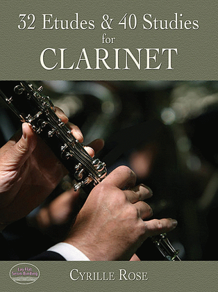 Book cover for 32 Etudes and 40 Studies for Clarinet