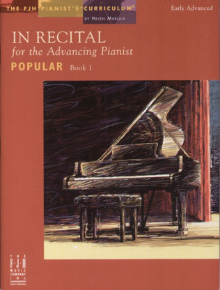 Book cover for In Recital for the Advancing Pianist, Popular, Book 1