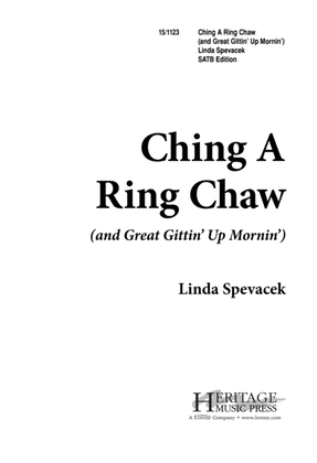 Book cover for Ching A Ring Chaw (and Great Gittin' Up Mornin')