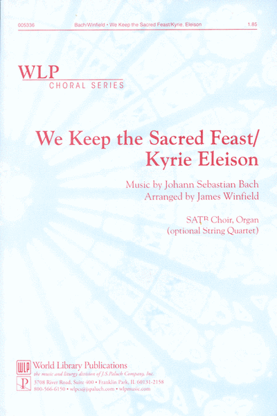 We Keep the Sacred Feast / Kyrie Eleison image number null