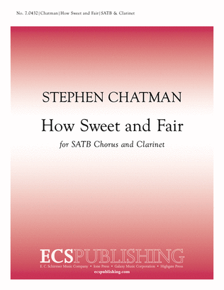 How Sweet and Fair (Choral Score)