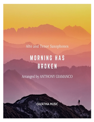 Book cover for Morning Has Broken (duet for alto and tenor saxes)