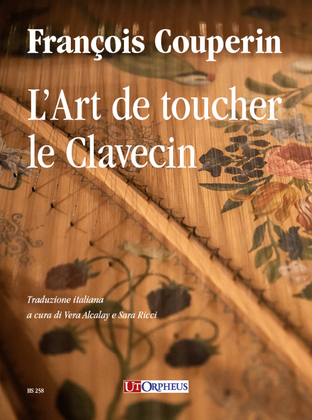 Book cover for L’Art de toucher le Clavecin. Traduzione italiana a cura di Vera Alcalay e Sara Ricci