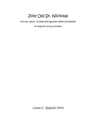 Jolly Old St. Nicholas, from the album A Half and Quarter Note Christmas! STRING ORCHESTRA