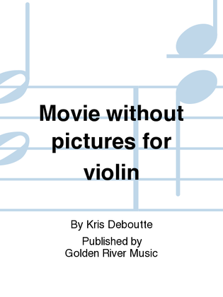 Book cover for Movie without pictures for violin