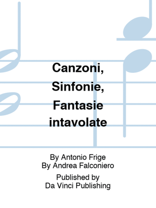 Canzoni, Sinfonie, Fantasie intavolate