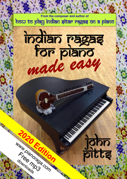Indian Rāgas for Piano Made Easy (2020 Edition) image number null