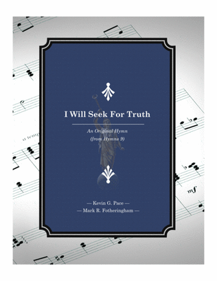 Book cover for I Will Seek for Truth - an original hymn