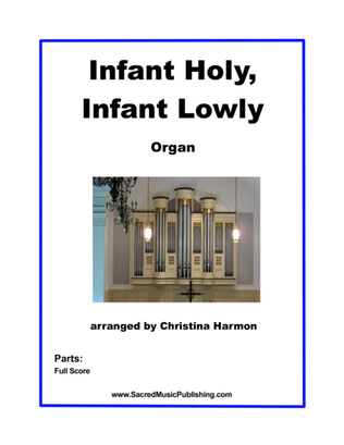 Book cover for Infant Holy Infant Lowly - Organ