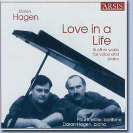 Daron Hagen: Love in a Life & other works for voice and piano image number null
