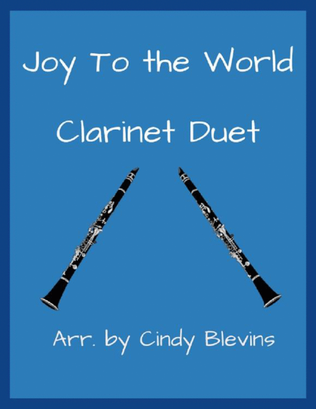 Book cover for Joy To the World, for Clarinet Duet