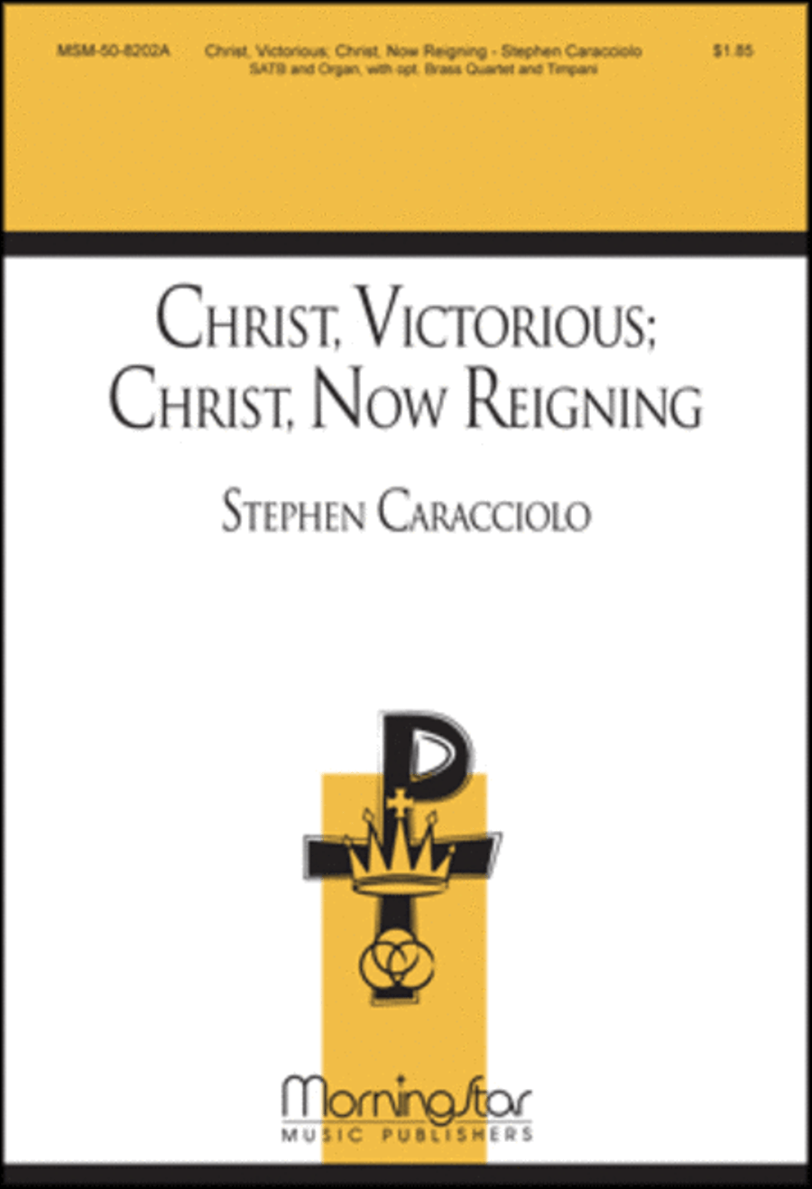Christ, Victorious: Christ, Now Reigning 4-Part scores gallery preview page 1