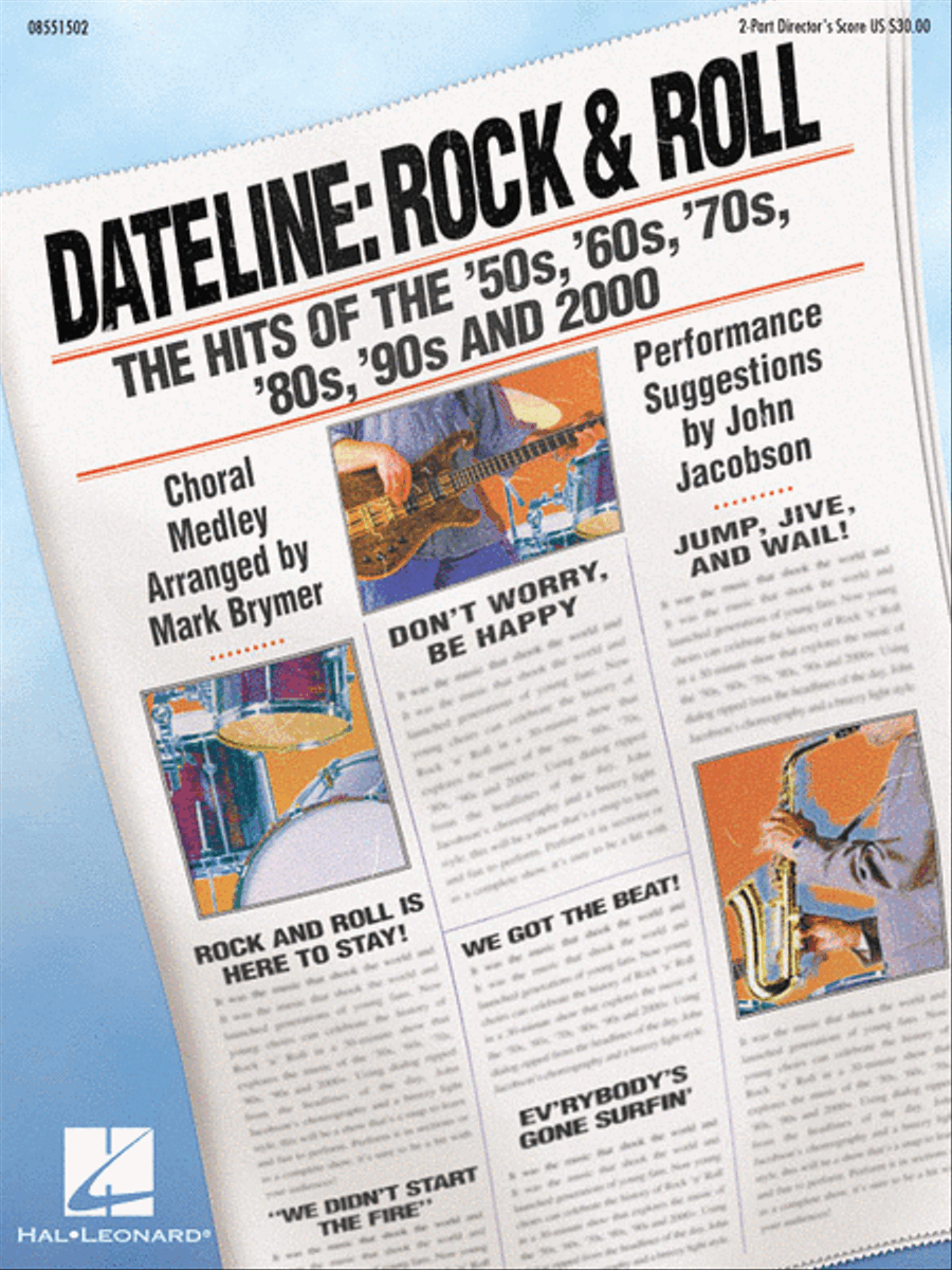 Dateline: Rock & Roll – The Hits of the '50s, '60s, '70s, '80s, '90s and 2000 (Medley) Show Choir scores gallery preview page 1