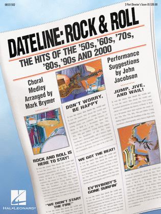 Book cover for Dateline: Rock & Roll – The Hits of the '50s, '60s, '70s, '80s, '90s and 2000 (Medley)