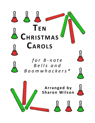 Ten Christmas Carols for 8-note Bells and Boomwhackers® (with Black and White Notes)