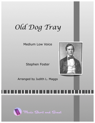 Old Dog Tray (Medium Low Voice)