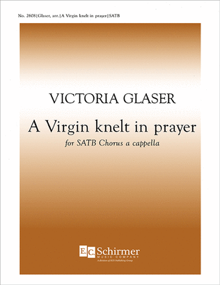 A Virgin Knelt in Prayer