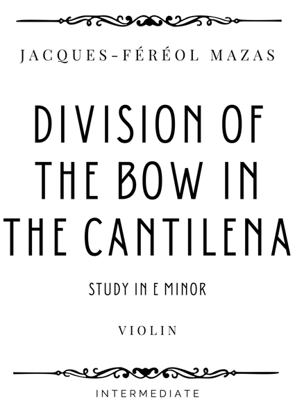 Mazas - Division of the Bow in the Cantilena (Study in E minor) - Intermediate image number null