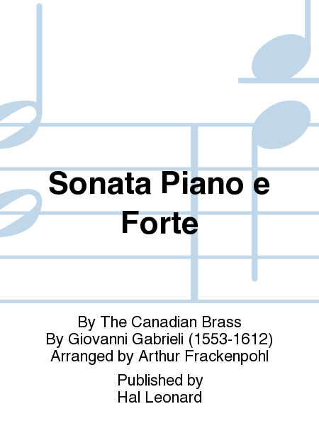 Giovanni Gabrieli: Sonata Piano e Forte