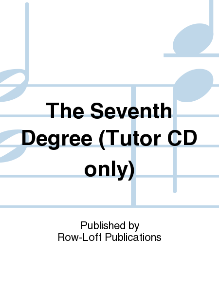 The Seventh Degree (Tutor CD only)