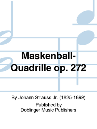 Book cover for Maskenball-Quadrille op. 272