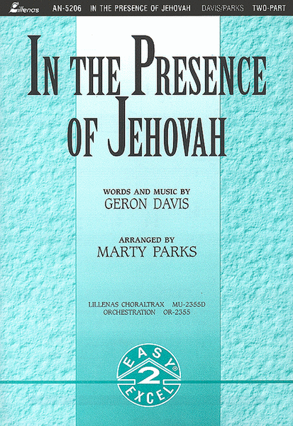In the Presence of Jehovah (Anthem)