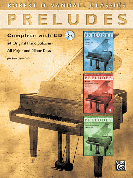 Preludes Complete with CD by Robert D. Vandall Piano Solo - Sheet Music