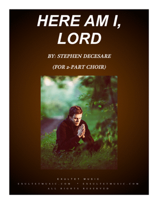 Book cover for Here Am I, Lord (for 2-part choir)