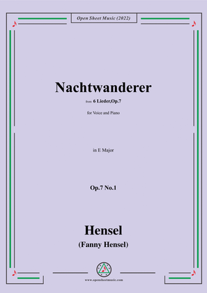 Book cover for Fanny Hensel-Nachtwanderer,Op.7 No.1,from '6 Lieder,Op.7',in E Major,for Voice and Piano