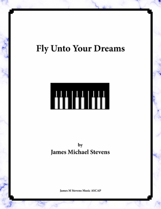 Book cover for Fly Unto Your Dreams
