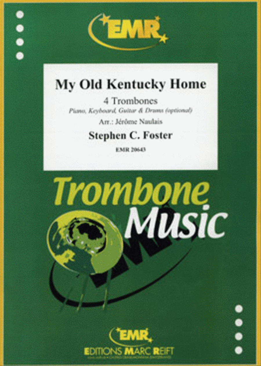 My Old Kentucky Home My Old Kentucky Home Trombone Quartet scores gallery preview page 1
