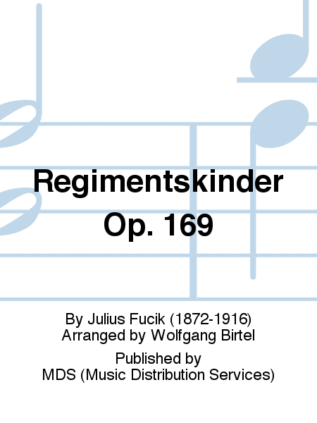 Regimentskinder op. 169 56