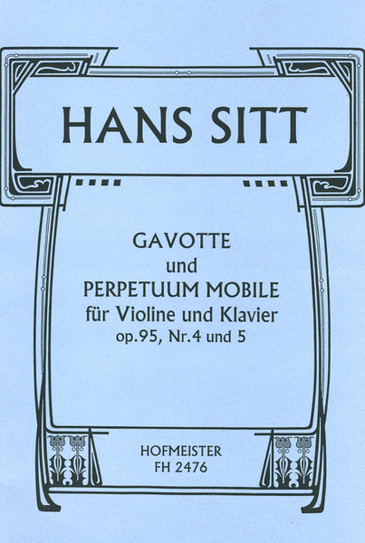 Gavotte und Perpetuum mobile, aus op. 95