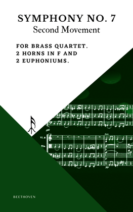 Beethoven Symphony 7 Movement 2 Allegretto for Brass Quartet 2 Horn in F 2 Euphonium