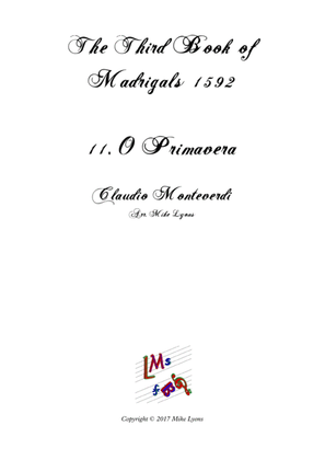 Monteverdi - The Third Book of Madrigals - No 11 O Primavera
