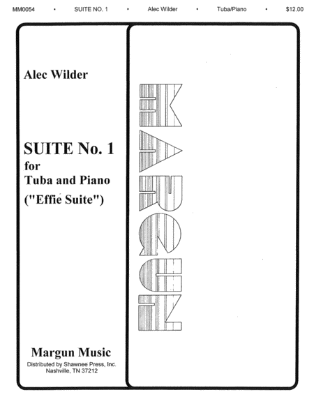 Suite No. 1 for Tuba and Piano (“Effie Suite”)
