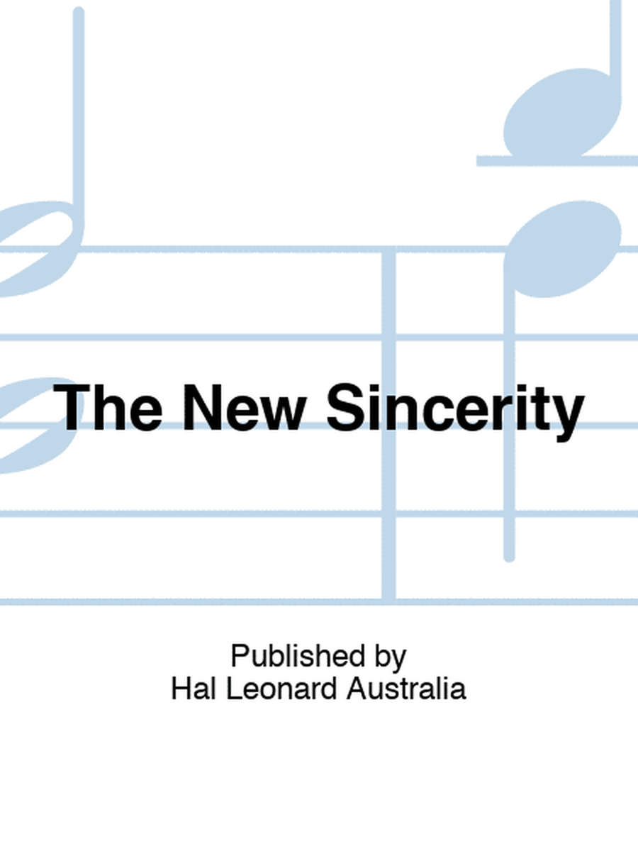 The New Sincerity