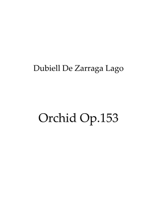 Orchid Op.153