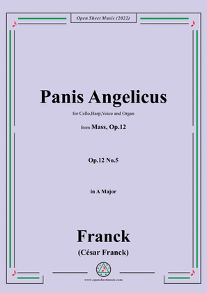 Book cover for Franck-Panis Angelicus,from Mass,Op.12 No.5,in A Major,for Cello,Harp,Voice&Organ