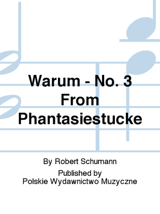 Book cover for Warum - No. 3 From Phantasiestucke Op.12