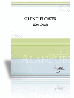 Silent Flower