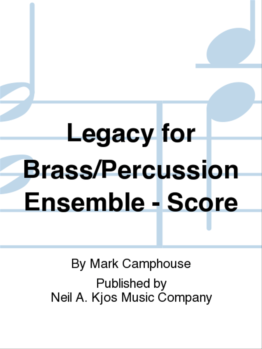 Legacy for Brass/Percussion Ensemble - Score Percussion Ensemble scores gallery preview page 1