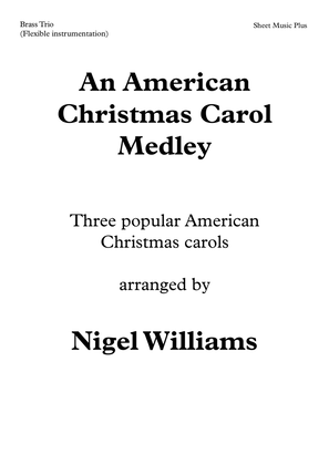 Book cover for An American Christmas Carol Medley, for Brass Trio