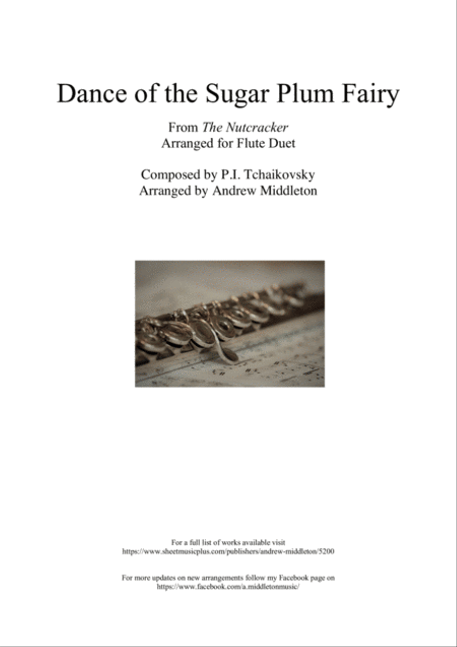 Dance of the Sugar Plum Fairy arranged for Flute Duet